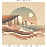Cap Blanc Nez by Audio Waves Michele Nobler