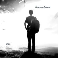 Overseas Dream by Erjos