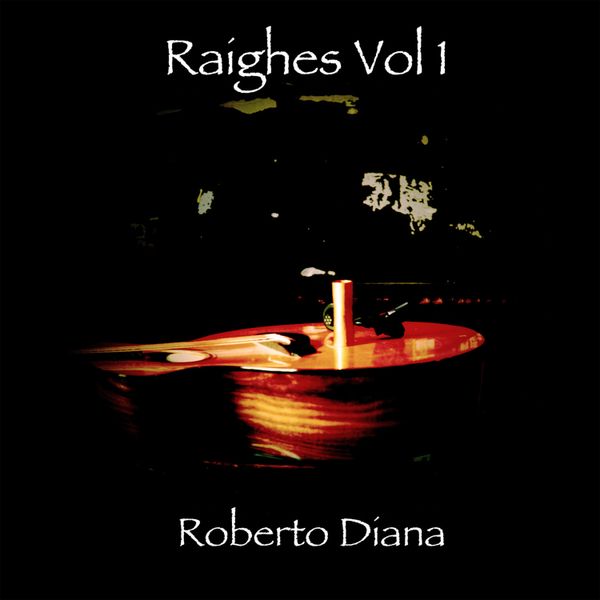 Raighes, Vol. 1 - Raighes Vol 1 (Physical CD)