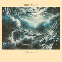 Currents by Improline by Improline