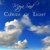 Clouds of light by Maya Sand