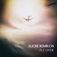 Fly Over by Eliche Remblon