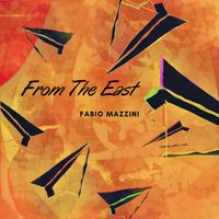 From The East by Fabio Mazzini