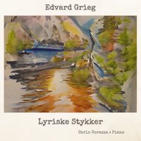 Lyriske Stykker by Carlo Corazza, Edvard Grieg