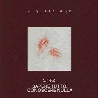 S.1 e.2 Sapere tutto, conoscere nulla (Single)