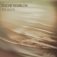 Pelagus by Eliche Remblon 