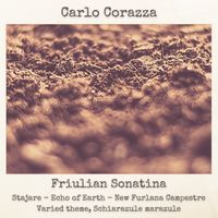 Friulian Sonatina by Carlo Corazza