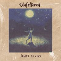 Unfettered by James Filkins