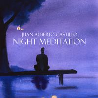 Night Meditation by Juan Alberto Castillo
