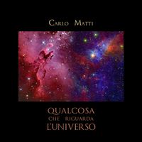 Qualcosa che riguarda l'Universo by Carlo Matti