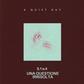 S.1 e.4 Una questione irrisolta (Single)