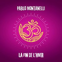 La Fin De L'Hiver by Pablo Montanelli