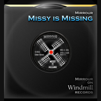 MISSY IS MISSING (2026 RADIO EDIT) by Mirrour