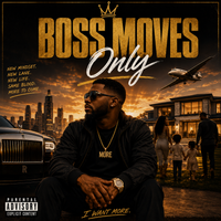 BOSS MOVES ONLY by DOEBOY MUSIC