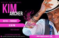 Kim Archer LIVE at La Catrina Cantina