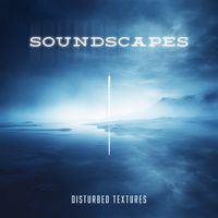 Soundscapes by Disturbed Textures