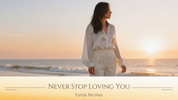 Never Stop Loving You