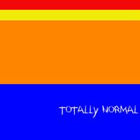 Totally Normal by Tony Frye