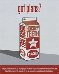 Poached & Hockey Teeth w/ Wiseacre