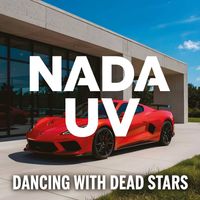 Dancing with Dead Stars by Nada UV