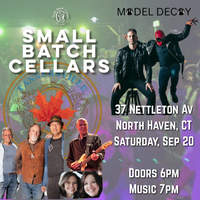 Tannersville & Model Decoy at Small Batch Cellars