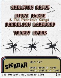 Skeleton Drive (OH), Mitzi McKee's and the Precious Cargo, Tracey Meyers, Dandelion Lakewood at SK8BAR