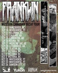 FRANKLIN 🥀West Coast decay Tour🥀