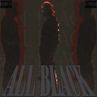 ALL BLACK ALBUM COVER