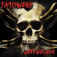 Exit Wounds by Patchwork