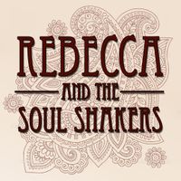 Rebecca and the Soul Shakers at the Railhouse