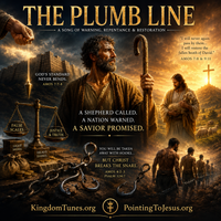 The Plumb Line by Crown & Cloud Kingdom Music™ | Kingdom Tunes™