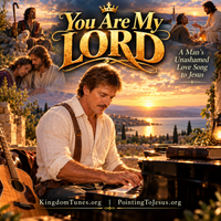 You Are My Lord by Crown & Cloud Kingdom Music™ | Kingdom Tunes™