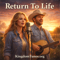 Return To Life by Crown & Cloud Kingdom Music™ | Kingdom Tunes™