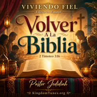 Volver A La Biblia by Crown & Cloud Kingdom Music™ | Kingdom Tunes™