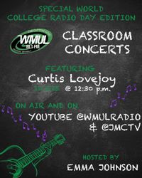 World College Radio Day - Marshall University WMUL Radio 88.1 FM Classroom Concerts