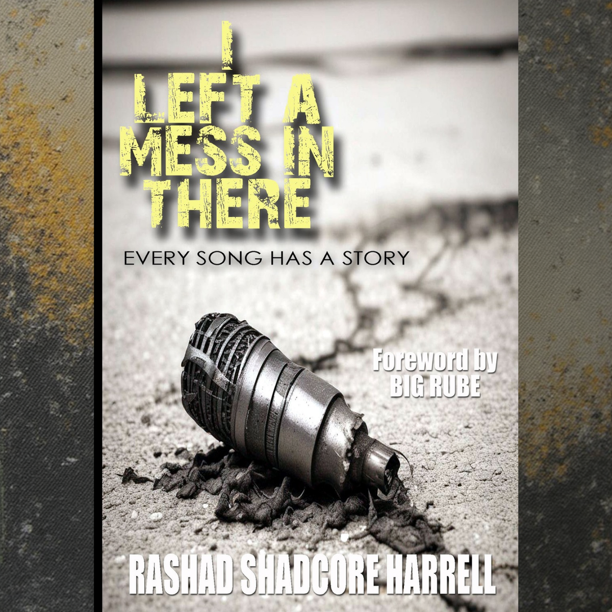 I Left a Mess in There (Paperback)