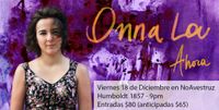 Onna Lou - Lanzamiento del disco "Ahora"