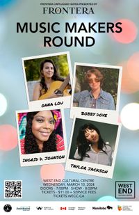 Music Makers Round by Frontera at the West End Cultural Centre