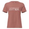 literally just a girl t-shirt