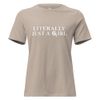 literally just a girl t-shirt