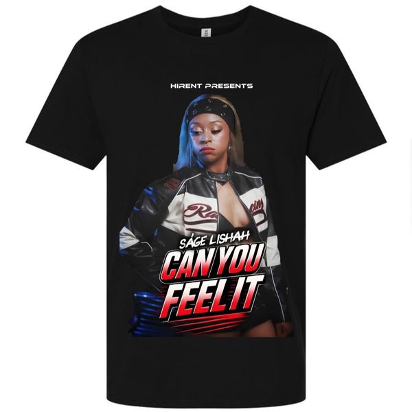 "Can You Feel It?" Shirts 