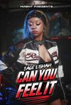 "CAN YOU FEEL IT?"