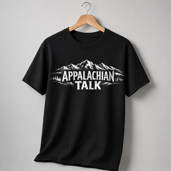 Appalachian Talk T-shirt 