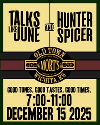 Hunter Spicer and Talks Like June