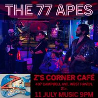 The 77 Apes.  Alive in July: Z's Corner Café