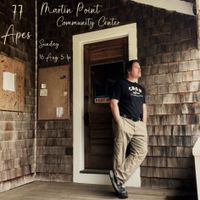 77 Apes. Live at Martin Point ME.
