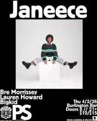 Janeece / Bigkid / Lauren Howard / Bre Morrissey
