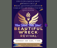 Beautiful Wreck Revival ~ Women's Circle