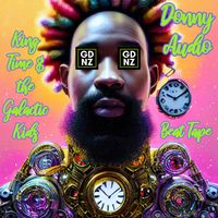 King Time & The Galactic Kids by Donny Audio