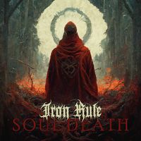 Soul Death by Iron Rule
